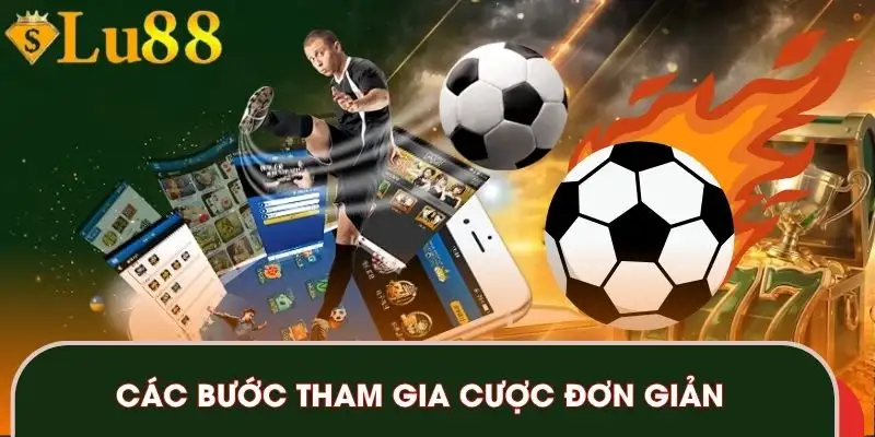 Các bước tham gia cược đơn giản